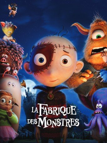 LA FABRIQUE DES MONSTRES