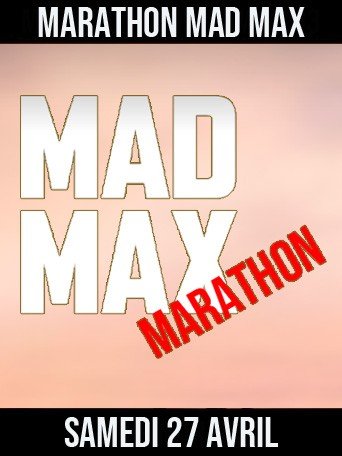 MARATHON MAD MAX